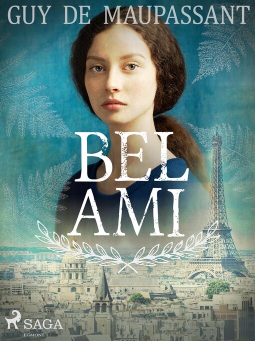 Title details for Bel Ami by Guy de Maupassant - Available